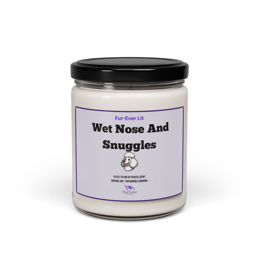 Wet Nose & Snuggles Scented Soy Candle - 9oz with Fun Quote