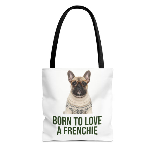 Born to Love a Frenchie Tote Bag — French Bulldog Nordic Sweater Design