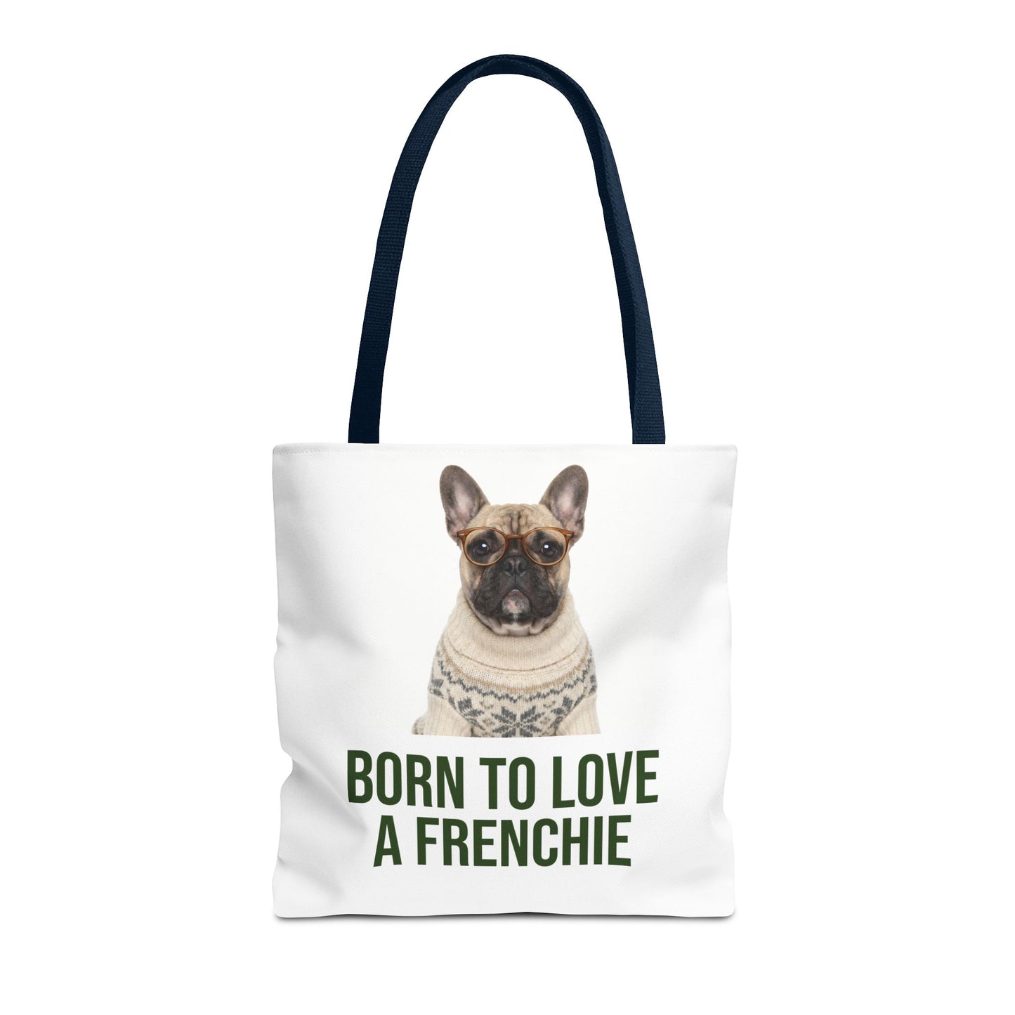 Born to Love a Frenchie Tote Bag — French Bulldog Nordic Sweater Design