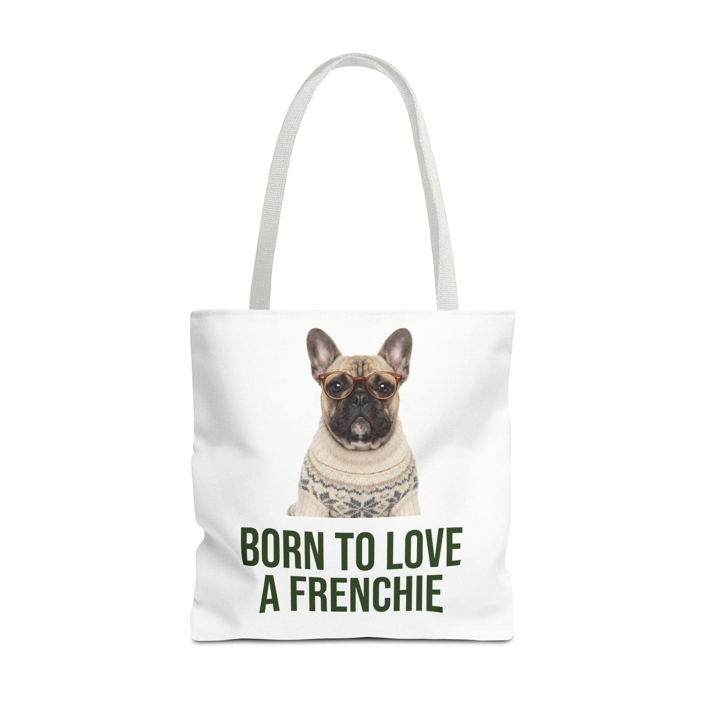 Born to Love a Frenchie Tote Bag — French Bulldog Nordic Sweater Design