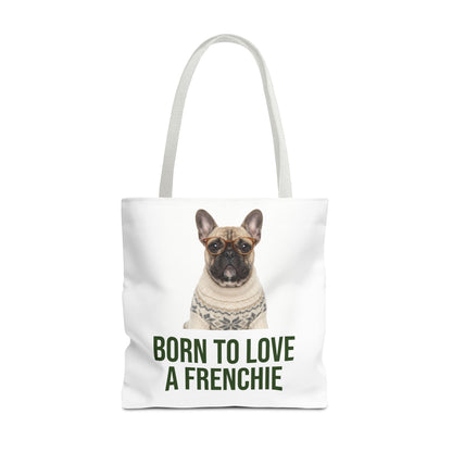 Born to Love a Frenchie Tote Bag — French Bulldog Nordic Sweater Design