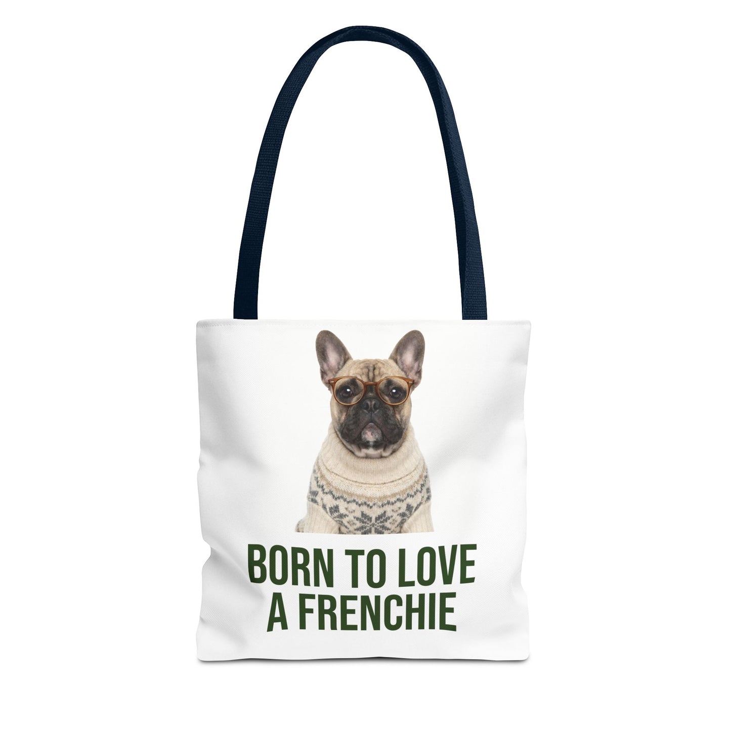 Born to Love a Frenchie Tote Bag — French Bulldog Nordic Sweater Design