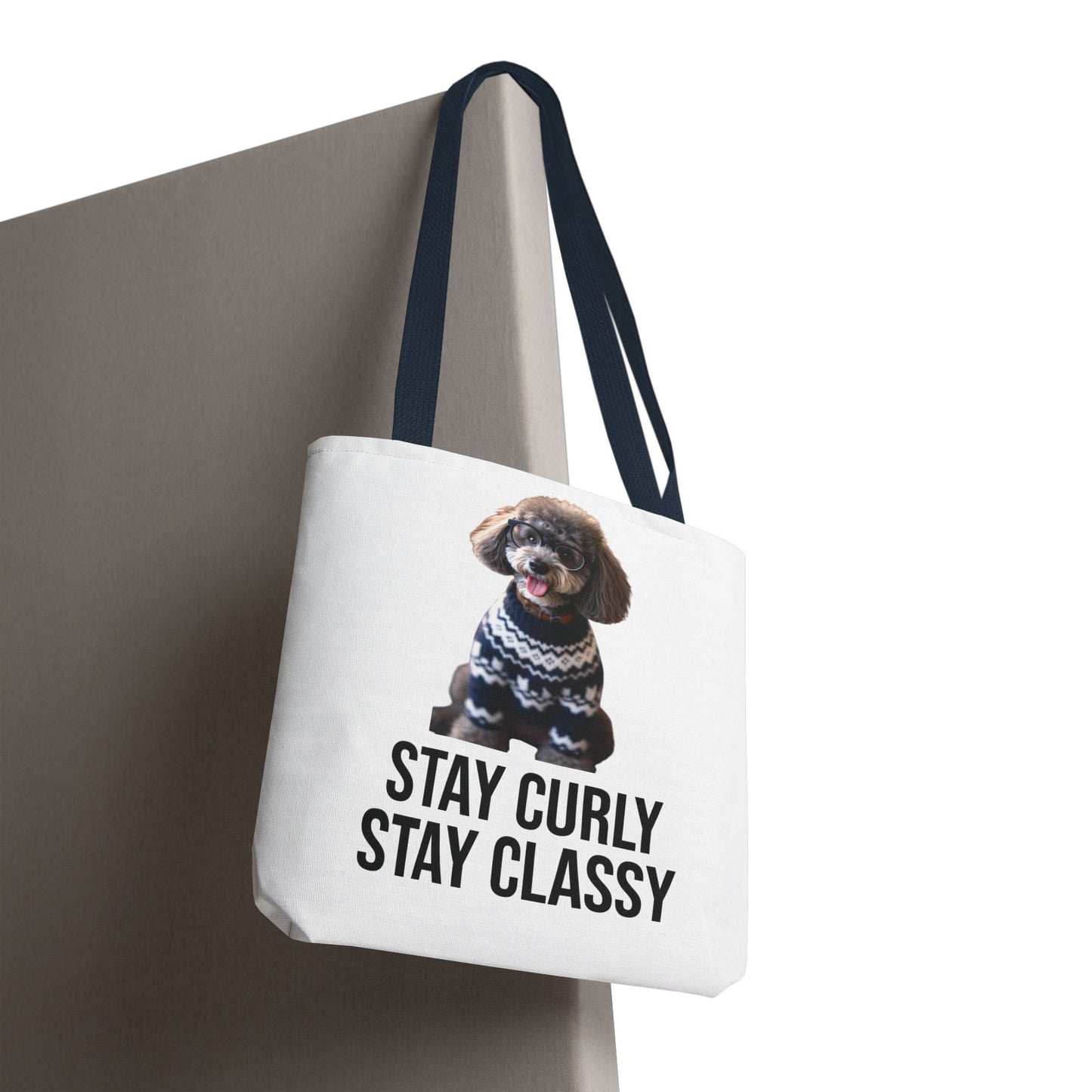Stay Curly Stay Classy Poodle Tote Bag — Canvas Shopper