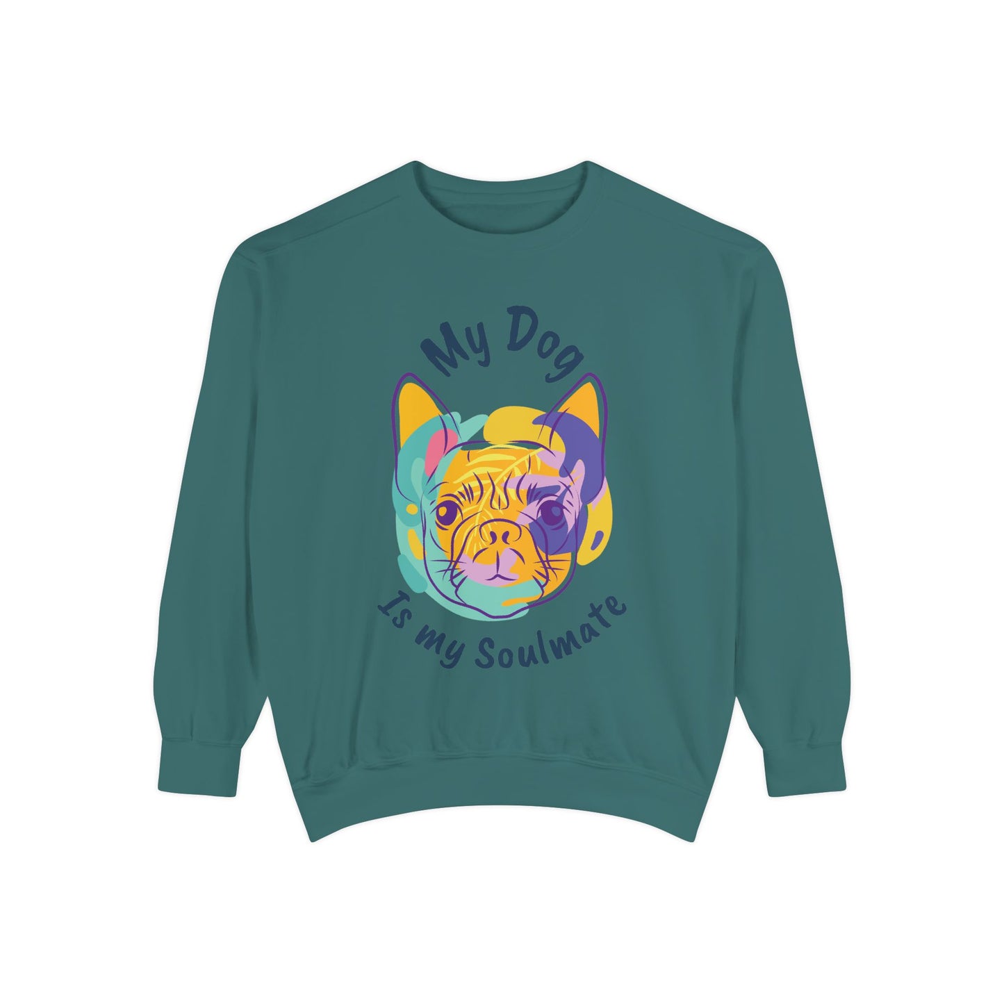 My Dog is my Soulmate— 'Dog Lover' Crewneck