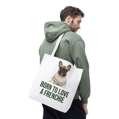Born to Love a Frenchie Tote Bag — French Bulldog Nordic Sweater Design