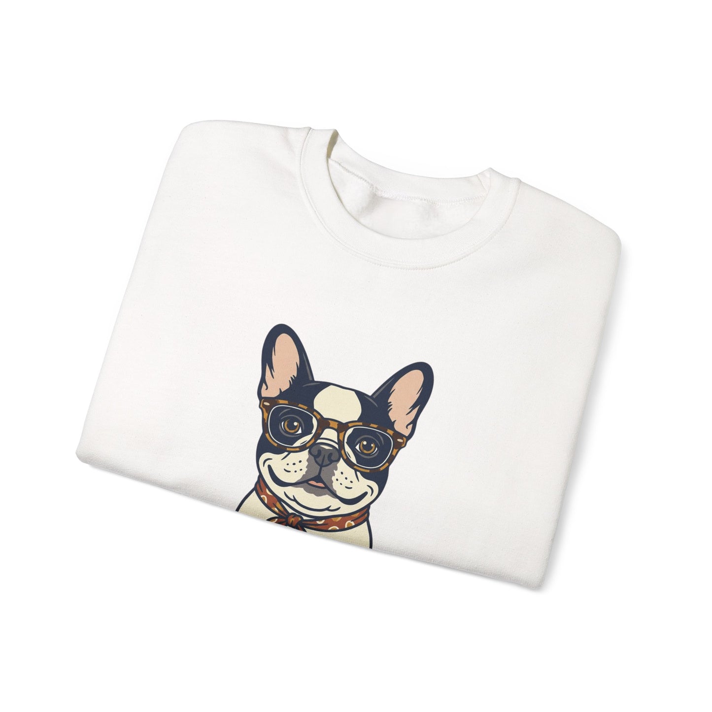 All I Need Is Love and a Frenchie Sweatshirt — French Bulldog with Glasses