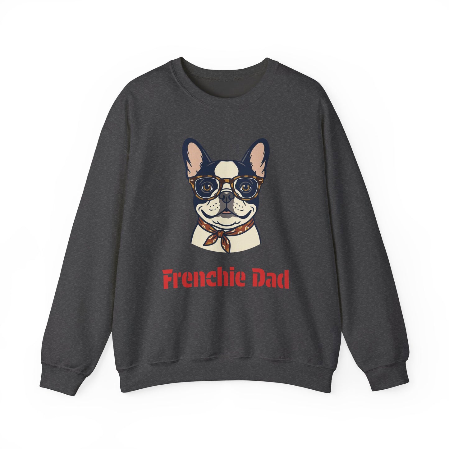 Frenchie Dad Crewneck Sweatshirt — Bulldog with Glasses