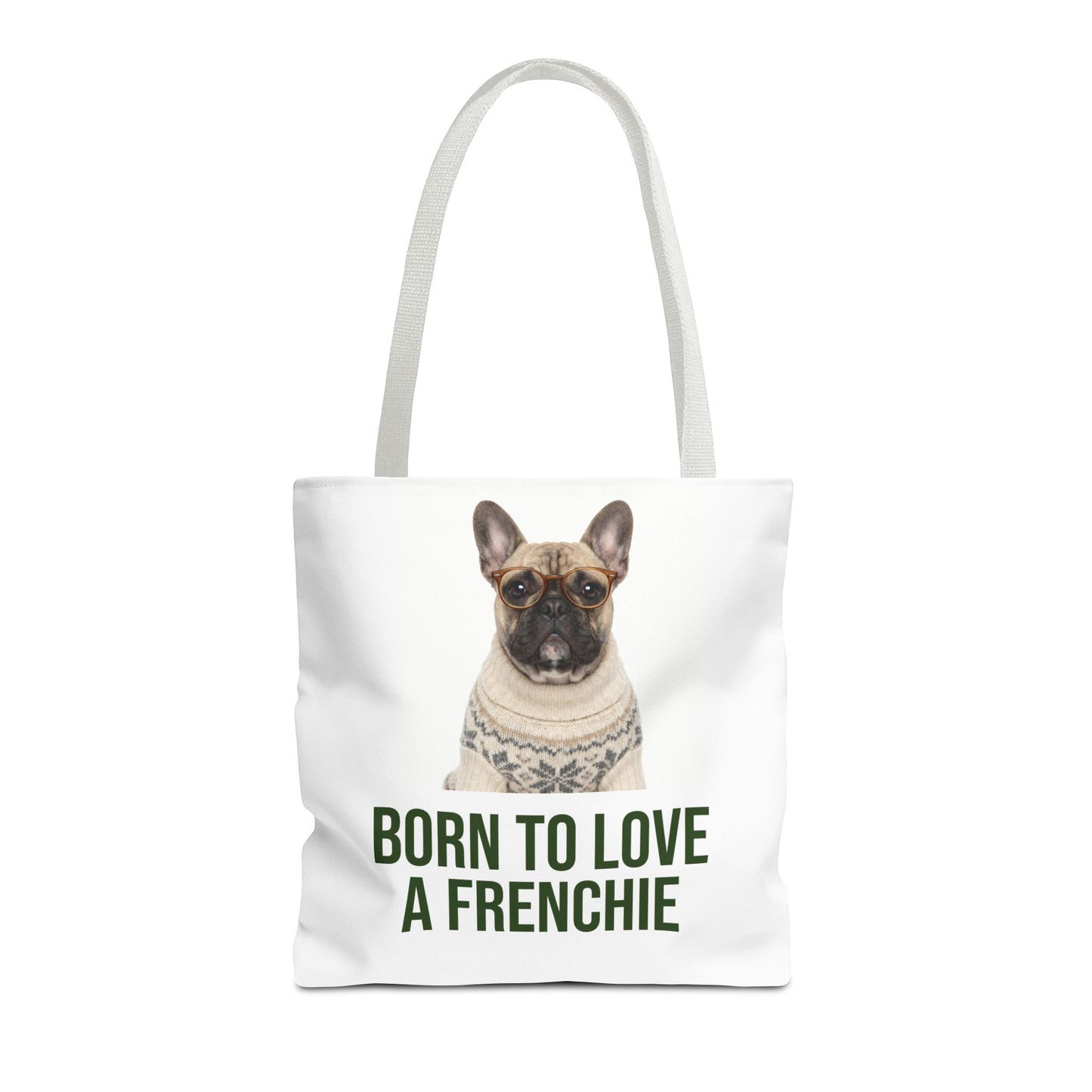 Born to Love a Frenchie Tote Bag — French Bulldog Nordic Sweater Design
