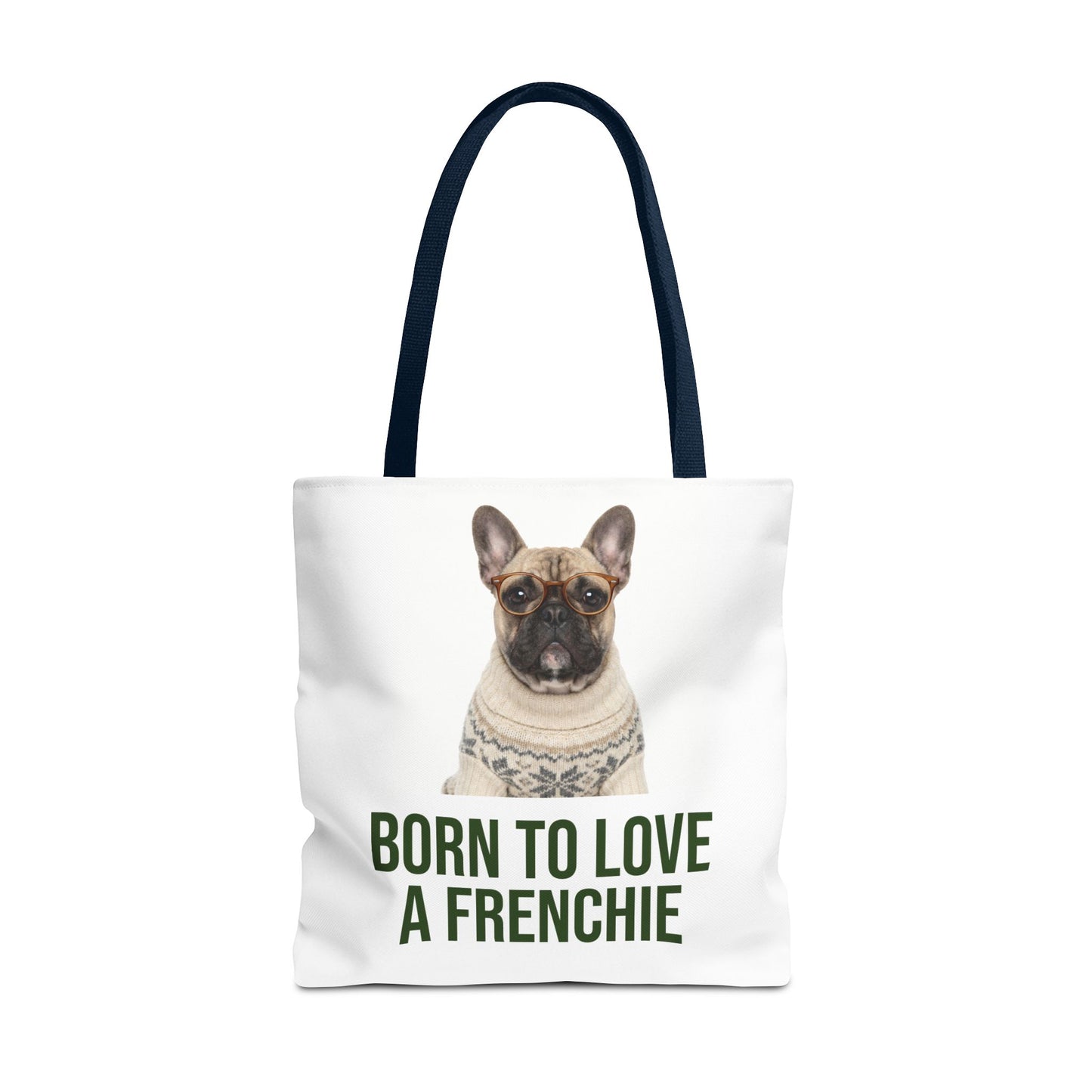 Born to Love a Frenchie Tote Bag — French Bulldog Nordic Sweater Design