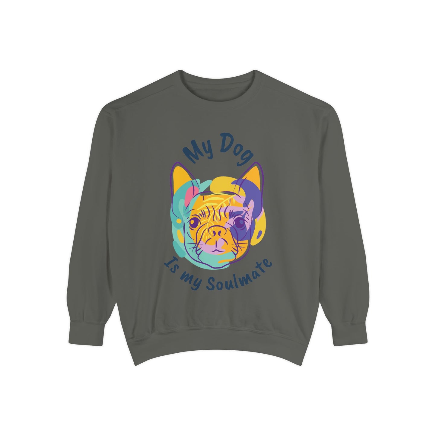 My Dog is my Soulmate— 'Dog Lover' Crewneck