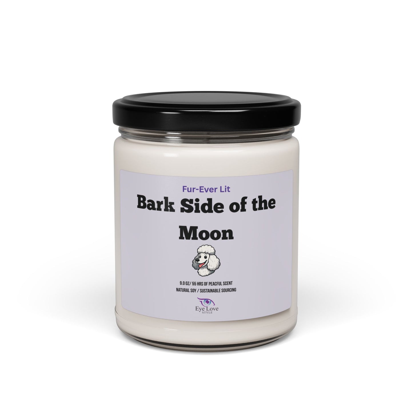 Bark Side of the Moon Scented Soy Candle - 9oz with Fun Quote