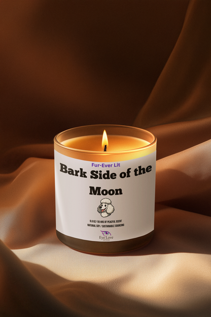 Bark Side of the Moon Scented Soy Candle - 9oz with Fun Quote