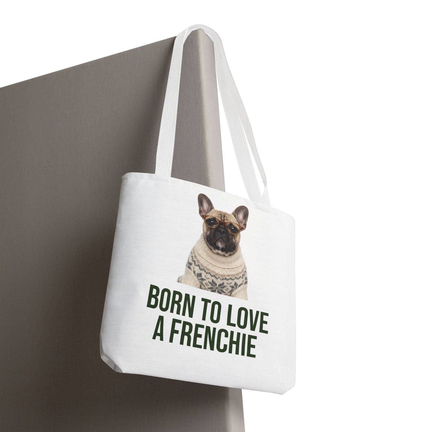 Born to Love a Frenchie Tote Bag — French Bulldog Nordic Sweater Design