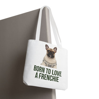 Born to Love a Frenchie Tote Bag — French Bulldog Nordic Sweater Design