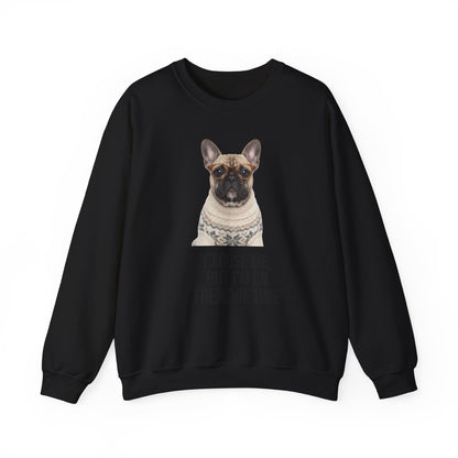 Frenchie Time French Bulldog Crewneck Sweatshirt