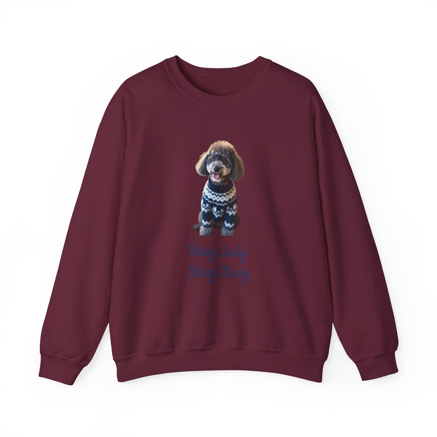 Stay Curly Stay Classy Poodle Sweatshirt