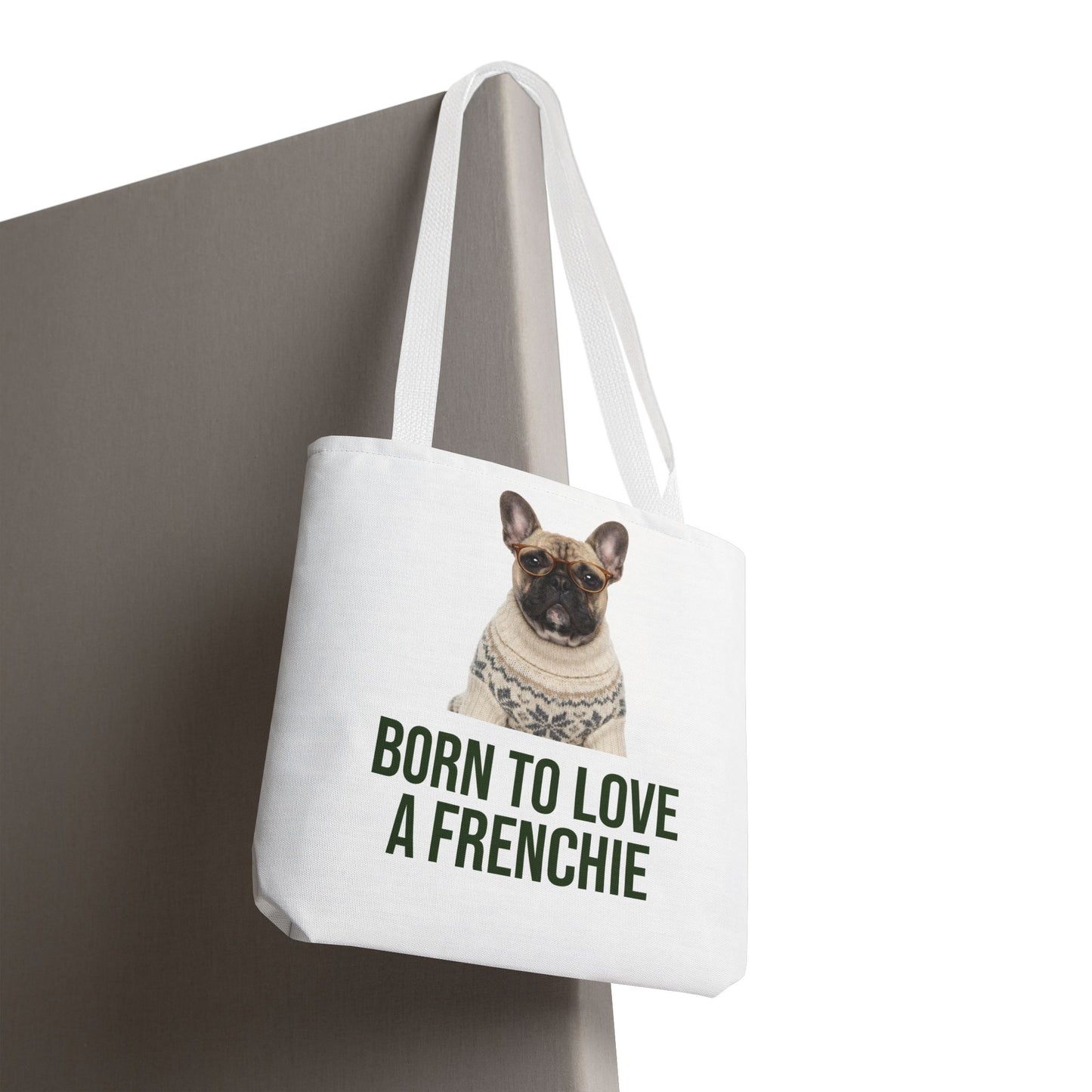 Born to Love a Frenchie Tote Bag — French Bulldog Nordic Sweater Design