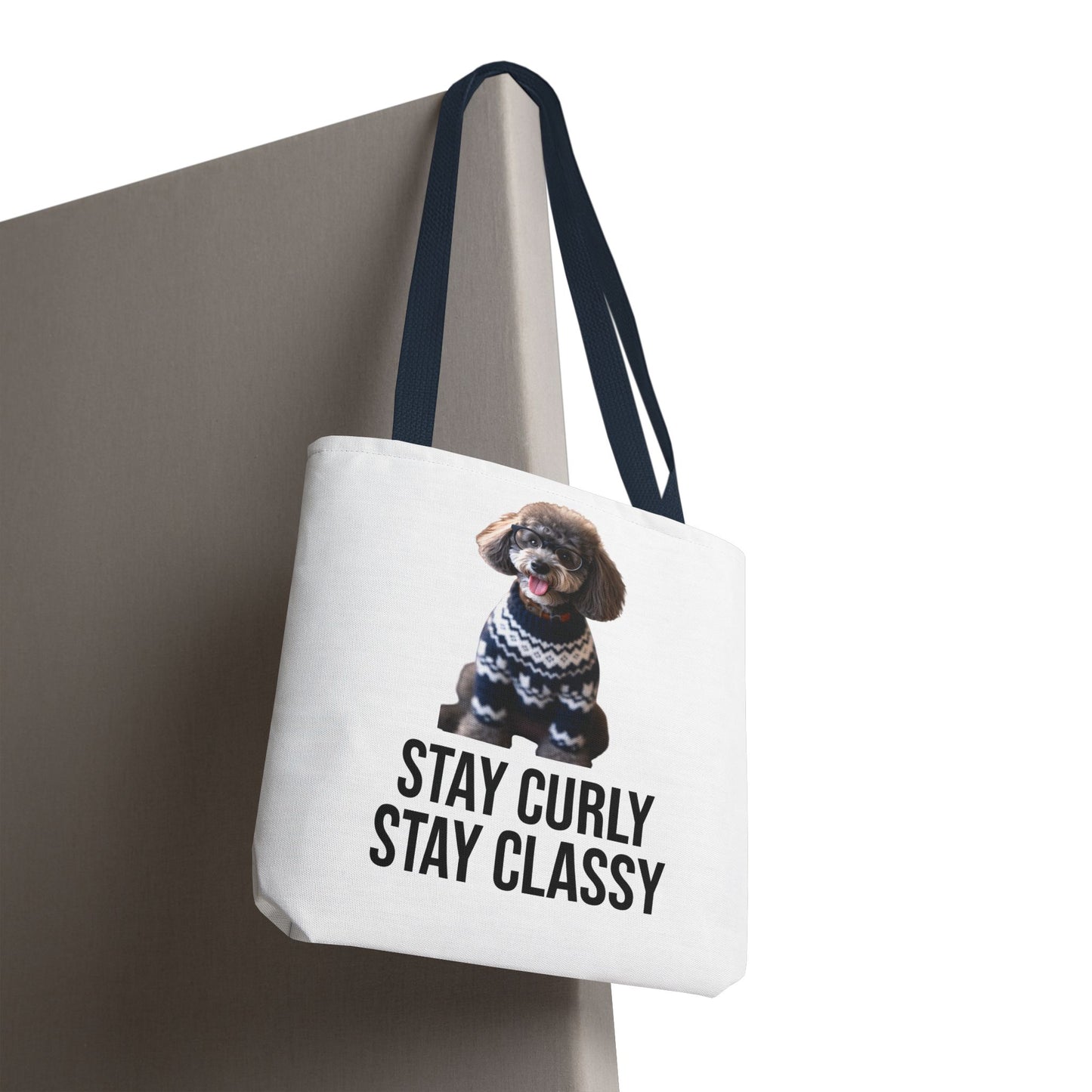 Stay Curly Stay Classy Poodle Tote Bag — Canvas Shopper