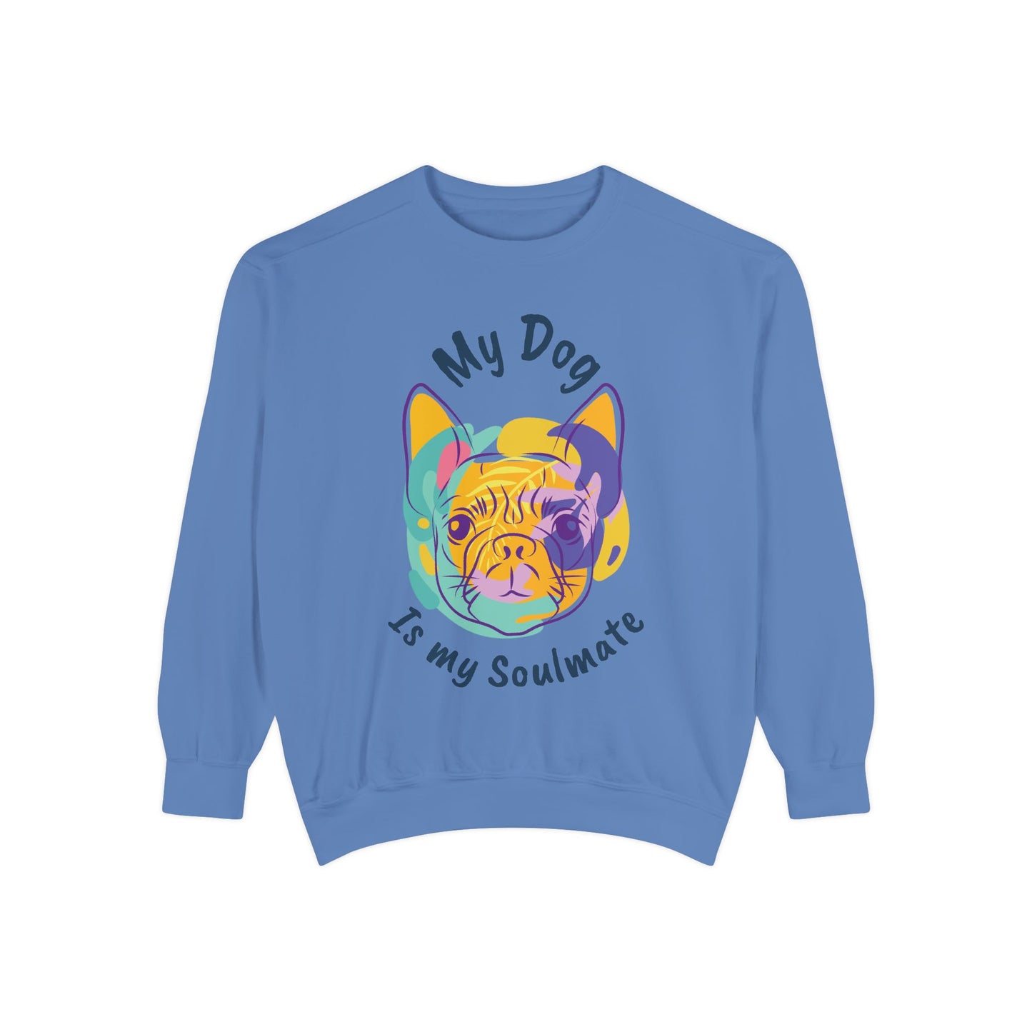 My Dog is my Soulmate— 'Dog Lover' Crewneck