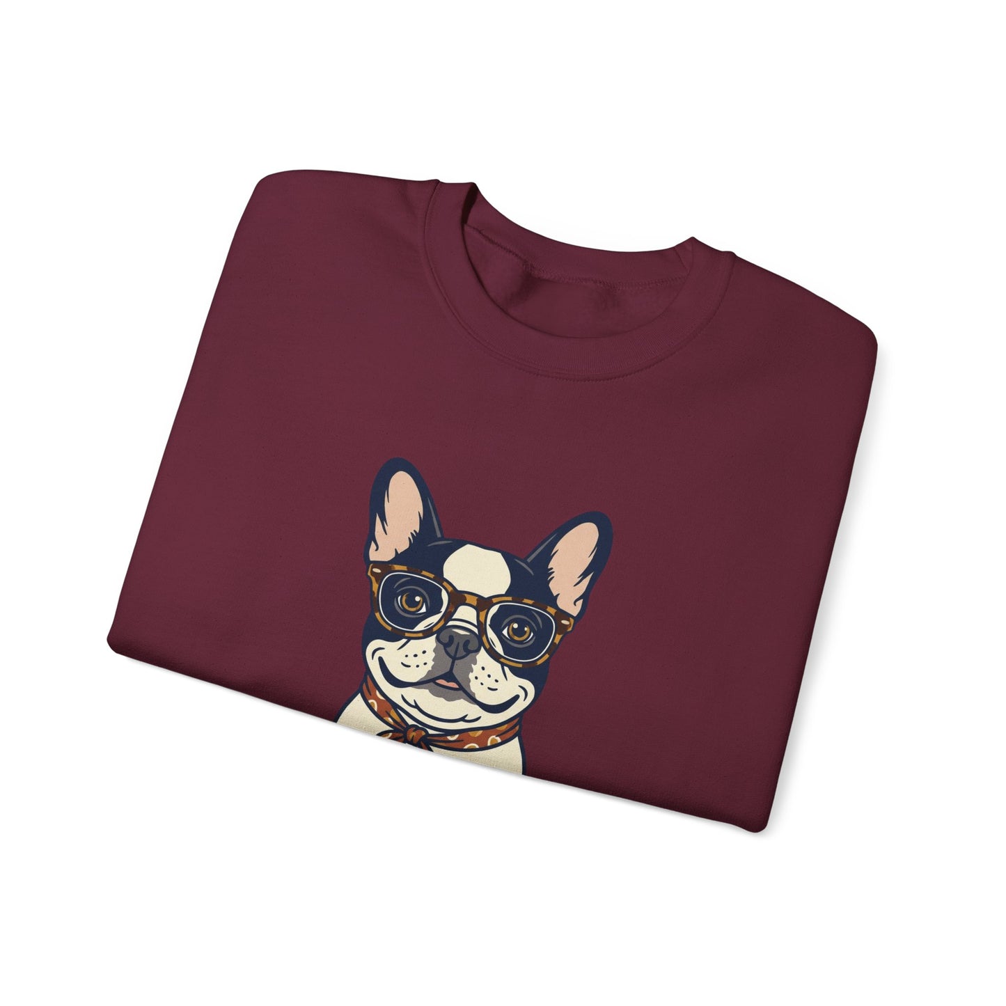 All I Need Is Love and a Frenchie Sweatshirt — French Bulldog with Glasses
